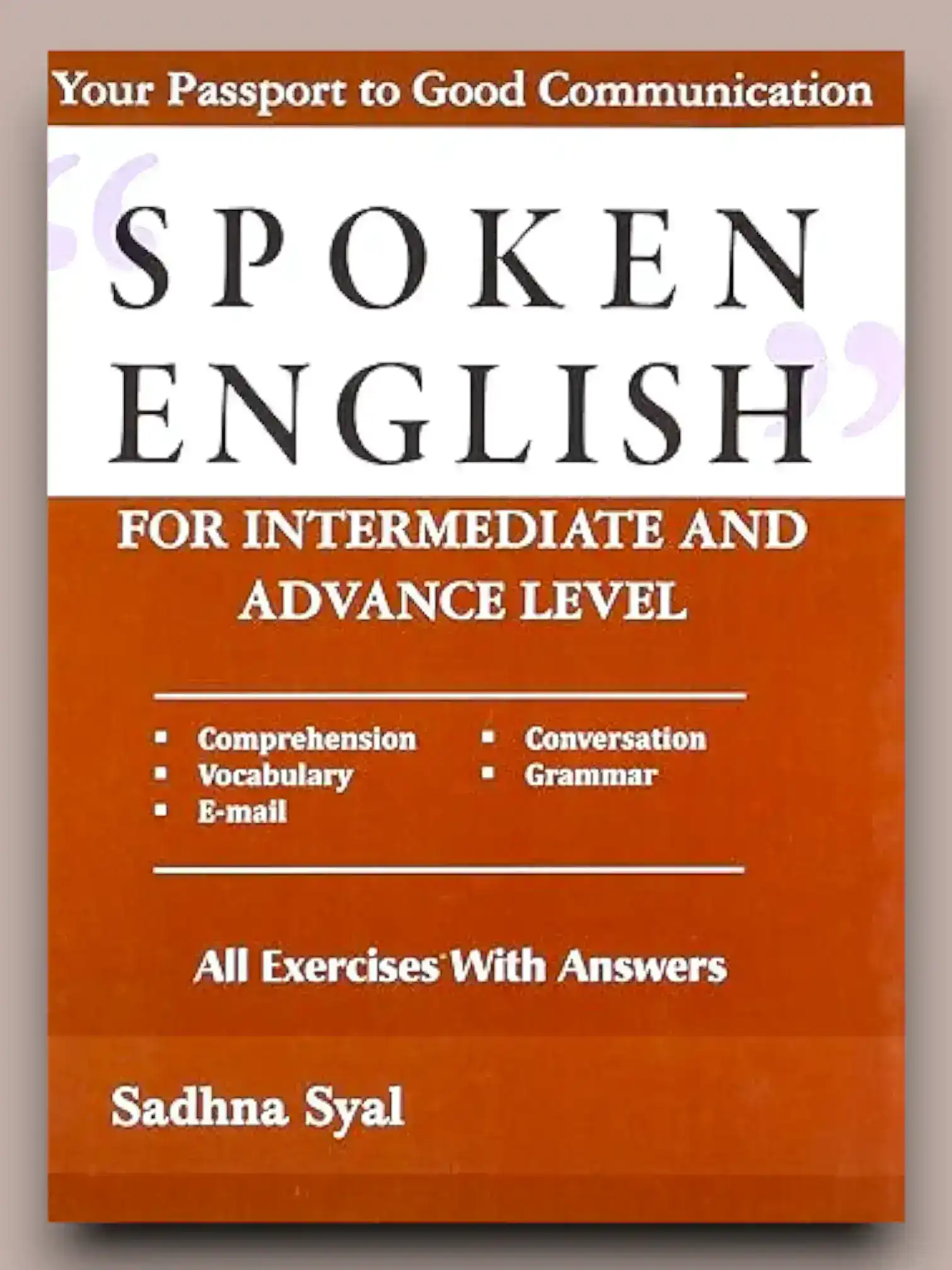 Spoken English for Intermediate and Advance Level